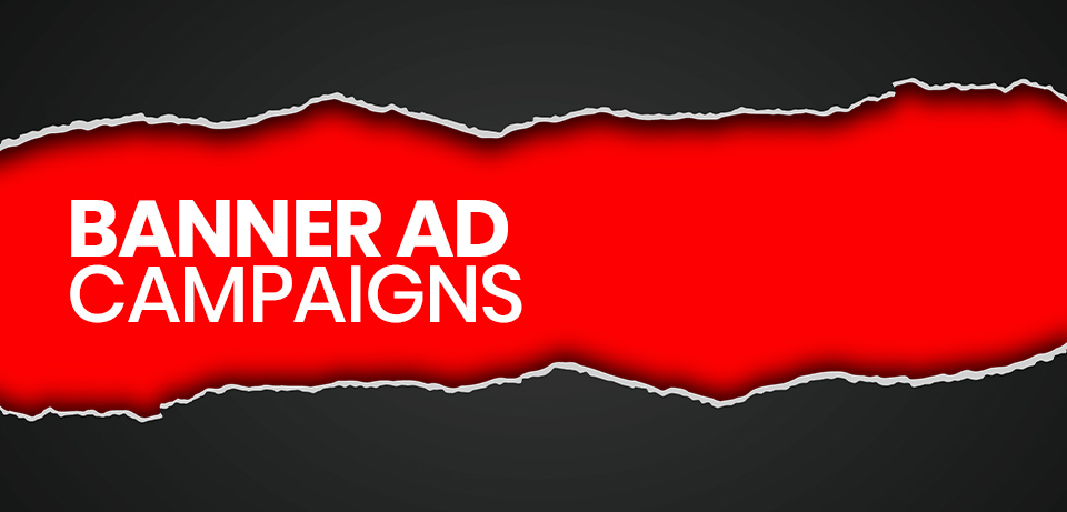 Banner ad campaigns