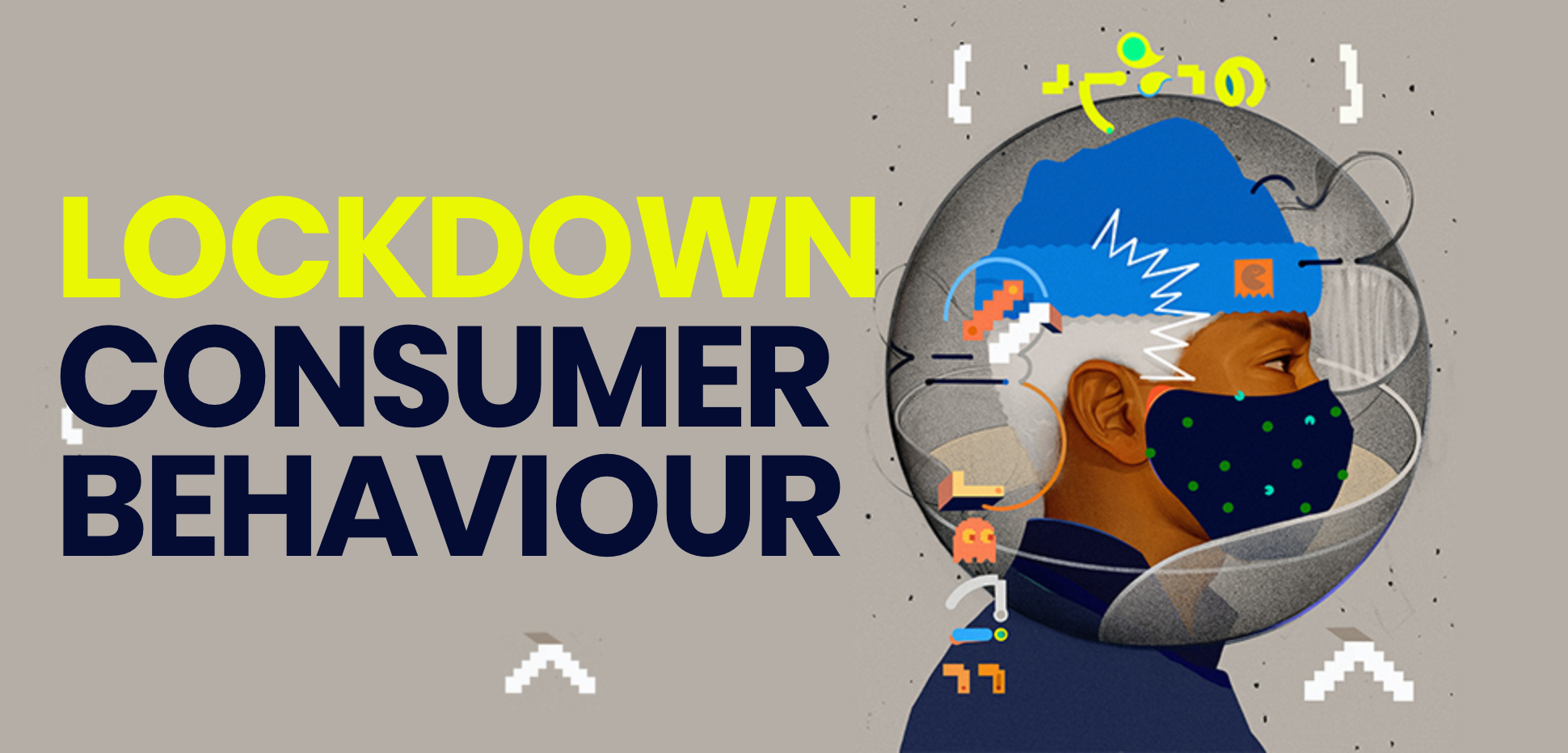 Lockdown consumer behaviour